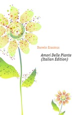 Amori Delle Piante (Italian Edition)