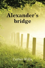 Alexanders bridge