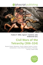Civil Wars of the Tetrarchy (306–324)