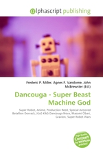 Dancouga - Super Beast Machine God