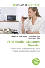 Fetal Alcohol Spectrum Disorder