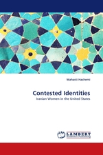 Contested Identities. Iranian Women in the United States