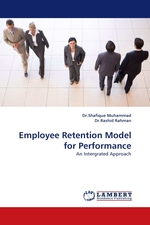 Employee Retention Model for Performance. An Intergrated Approach
