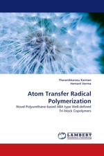 Atom Transfer Radical Polymerization. Novel Polyurethane-based ABA type Well-defined Tri-block Copolymers