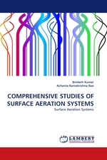 COMPREHENSIVE STUDIES OF SURFACE AERATION SYSTEMS. Surface Aeration Systems