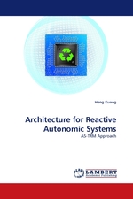 Architecture for Reactive Autonomic Systems. AS-TRM Approach