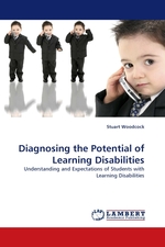 Diagnosing the Potential of Learning Disabilities. Understanding and Expectations of Students with Learning Disabilities