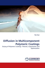 Diffusion in Multicomponent Polymeric Coatings. Drying of Polymeric Coatings: Theories, Experiments and Optimization