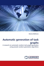 Automatic generation of task graphs. A research on automatic random task graph generation using pseudo-random generation algorithms