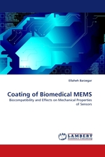 Coating of Biomedical MEMS. Biocompatibility and Effects on Mechanical Properties of Sensors