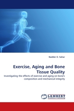 Exercise, Aging and Bone Tissue Quality. Investigating the effects of exercise and aging on bones composition and mechanical integrity