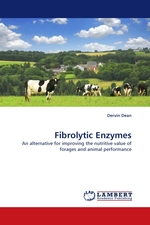 Fibrolytic Enzymes. An alternative for improving the nutritive value of forages and animal performance