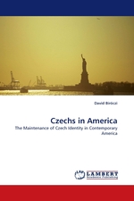 Czechs in America. The Maintenance of Czech Identity in Contemporary America