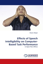 Effects of Speech Intelligibility on Computer-Based Task Performance. in Open-Plan Offices