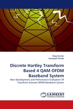 Discrete Hartley Transform Based 4 QAM OFDM Baseband System. New Development and Performance Evaluation Of Transform Domain OFDM Baseband System