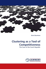 Clustering as a Tool of Competitiveness. The Case of the Czech Republic