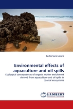 Environmental effects of aquaculture and oil spills. Ecological consequences of organic matter enrichment derived from aquaculture and oil spills in coastal ecosystems