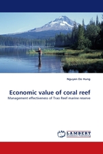 Economic value of coral reef. Management effectiveness of Trao Reef marine reserve