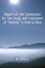 eport of the Commission for the study and treatment of