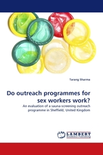 Do outreach programmes for sex workers work?. An evaluation of a sauna-screening outreach programme in Sheffield, United Kingdom