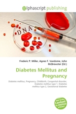 Diabetes Mellitus and Pregnancy