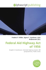 Federal Aid Highway Act of 1956