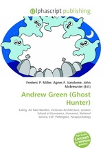 Andrew Green (Ghost Hunter)