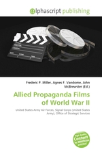 Allied Propaganda Films of World War II