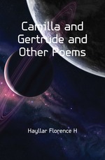 Camilla and Gertrude and Other Poems