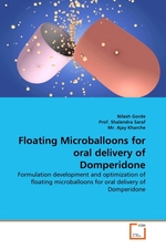 Floating Microballoons for oral delivery of Domperidone. Formulation development and optimization of floating microballoons for oral delivery of Domperidone