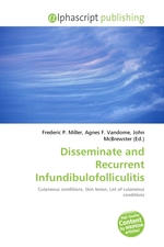 Disseminate and Recurrent Infundibulofolliculitis
