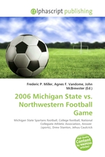 2006 Michigan State vs. Northwestern Football Game
