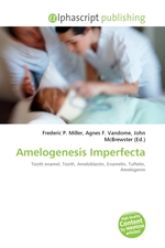 Amelogenesis Imperfecta