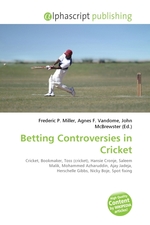 Betting Controversies in Cricket