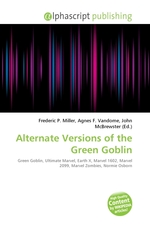 Alternate Versions of the Green Goblin