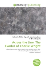 Across the Line: The Exodus of Charlie Wright