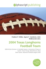2004 Texas Longhorns Football Team