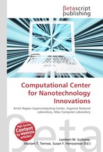 Computational Center for Nanotechnology Innovations