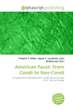 American Faust: From Condi to Neo-Condi