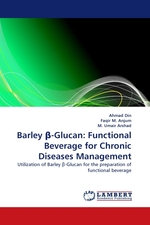 Barley ?-Glucan: Functional Beverage for Chronic Diseases Management. Utilization of Barley ?-Glucan for the preparation of functional beverage