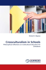 Crossculturalism in Schools. Philosophical reflections on multicultural education for Zimbabwe