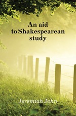 An aid to Shakespearean study