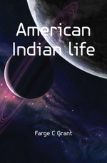 American Indian life