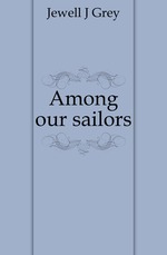 Among our sailors