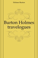 Burton Holmes travelogues