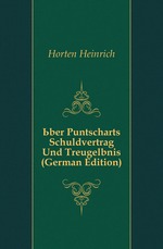 ?ber Puntscharts Schuldvertrag Und Treugelbnis (German Edition)
