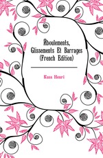 ?boulements, Glissements Et Barrages (French Edition)