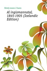 Al?ingismannatal, 1845-1905 (Icelandic Edition)