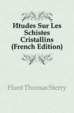 ?tudes Sur Les Schistes Cristallins (French Edition)
