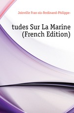 ?tudes Sur La Marine (French Edition)